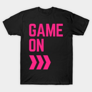 Game on T-Shirt